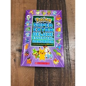 Pokemon Super Extra Deluxe Essential Handbook Scholastic 875+ Characters Guide